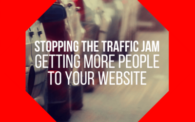Stopping the Traffic Jam: Getting More People To Your Website