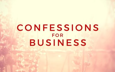 Business Confessions